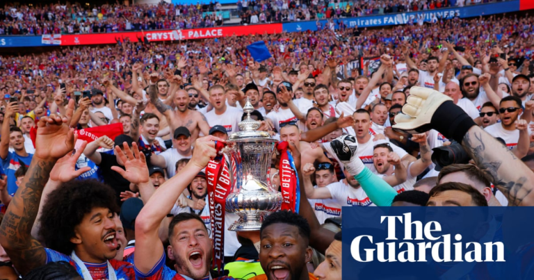 Football Daily | Why you would need a stone heart to begrudge Crystal Palace their cup success – The Guardian